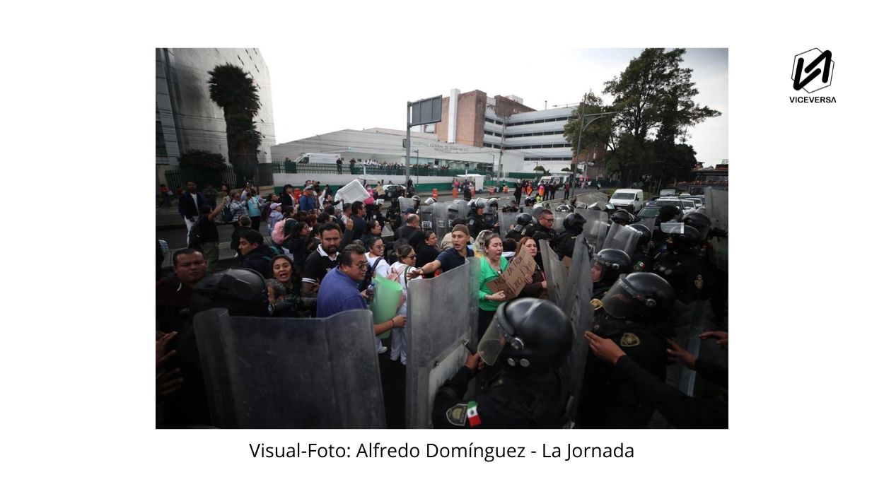 Incremento a trabajadores del IMSS y Protestas IMSS replegadas con violencia (Visual-Foto: Alfredo Domínguez - La Jornada)